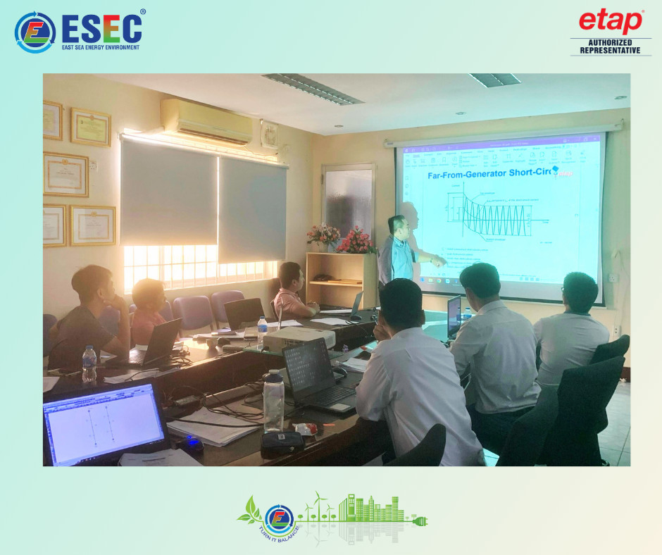ESEC Deploys The Training Course “Design, Analysis, And Operation Of Power Systems Using ETAP Software” For Customers Of Electromechanical Enterprise Under Vietsovpetro